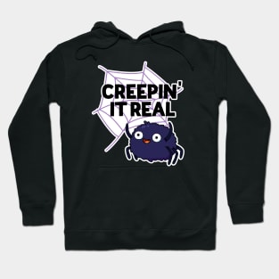 Creepin It Real Cute Halloween Spider Pun Hoodie